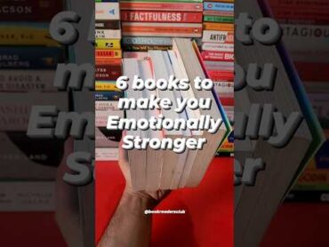 6 books to make you emotionally stronger  mental health  emotional intelligence  human psychology