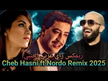 Nordo x Cheb Hasni  Headlights l Oriental Rai Gharbi Remix 2025