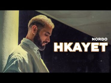 Nordo  Hkayet (Official Music Video)  حكايات