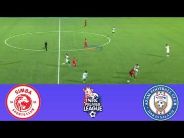 🔴 LIVE, Simba SC vs Azam FC, NBC Premier League, Mchezo wa Ligi Kuu Tanzania Bara Leo