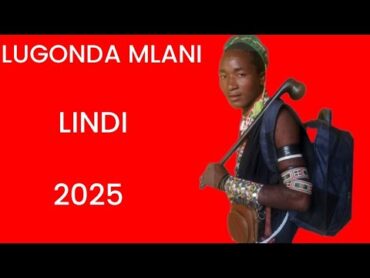 LUGONDA MLANI 2025 UJUMBE WA NG&39;OMBE PROD MNYAMA STUDIO