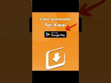 Video Downloader for Kwai Without Watermarkkwai