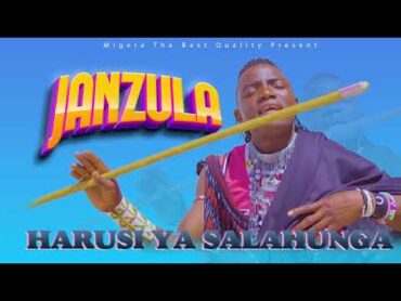 JANZULA HARUSI YA SALAHUNGA PRD BY MBASHA STUDIO 2023