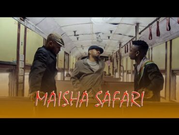 Tunda Man & Spack X Asala  Maisha Safari (Official Music Video)