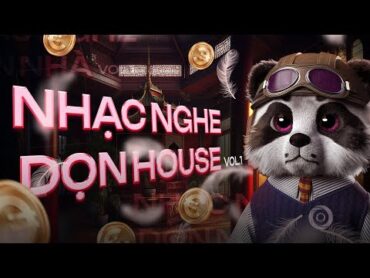 NGHE NHẠC DỌN NHÀ ĐÓN XUÂN Cùng GUANG VOL.1  MIXSET HOUSE LAK & DEEP HOUSE 2024