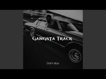 Gangsta Track