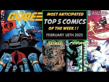 Top 5 Most Anticipated New Comic Books  21825