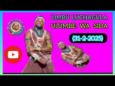 LIMBU LUCHAGULA UJUMBE WA SIDA KELEMO 1 2 2025 Msambazaji ng&39;ong&39;oli luchega ✔️✔️