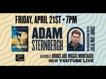 Adam Sternbergh: The Eden Test w/ Julia May Jonas