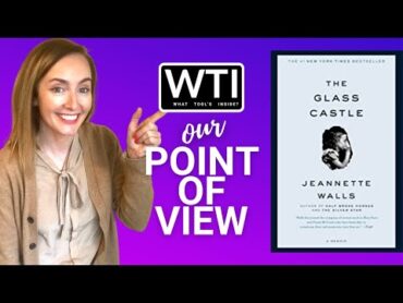 Our Point of View on The Glass Castle: A Memoir Book From Amazon