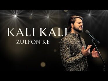 Kali Kali Zulfon Ke  Kabul Bukhari  Ustad Nusrat Fateh Ali Khan Sahab  Cover Song