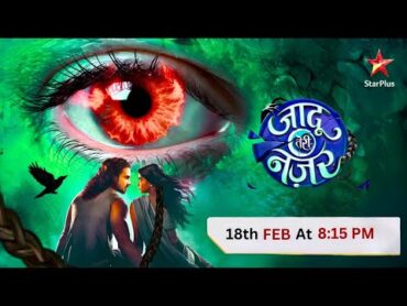 HOW WILL BE JADU TERI NAZAR  Episode 1  Unveiling Facts &  Mysteries of Dayan Ka Mausam Star Plus