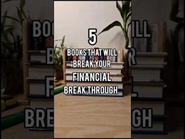 5 books that will break your financial breakthrough.