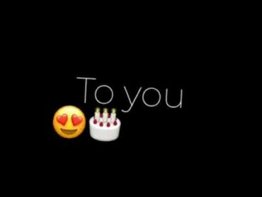 Happy birthday ❤️✨عيد ميلاد حالات/ واتس اب