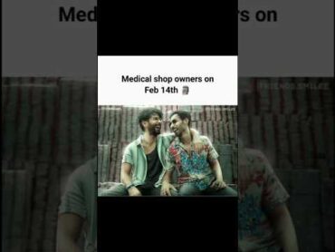 Medical shop owners on 14 February  14february valentinesday shorts