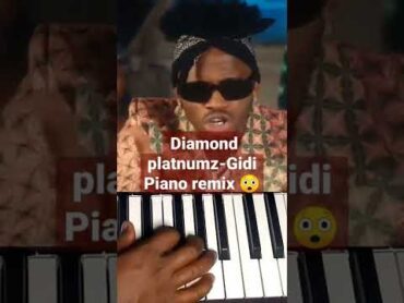 Diamond platnumzgidi piano remix🔥