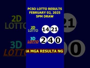 Lotto Result Today 5pm draw February 02, 2025 shorts