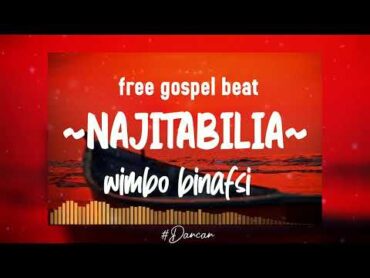 beat kali la gospel "NAJITABIRIA"(mwimbaji binafsi) 2024.