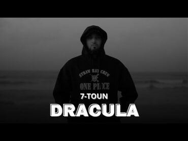 7TOUN  DRACULA  (Prod. by Zuher beats)