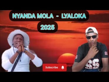 NYANDA MLOLA LYALOKA 2025 NYIMBO MPYA 2025 kisukumanyimbompya2025