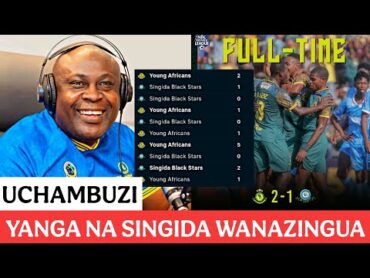 UCHAMBUZI CLOUDS FM; UPUMBAVUUUU YANGA NA SINGIDA WANAPANGA MATOKEO, YANGA 21 SINGIDA