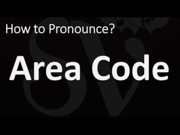 How to Pronounce Area Code? (CORRECTLY)