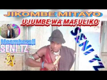 JIKOMBE MITAYO UJUMBE WA MAFULIKO 2024 BY NKINDA MUSIC MSAMBAZAJI SENI TZ