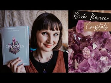 &39;Crystals&39; by Cassandra Eason Book Review  Is It The Only Crystal/Gemstone Guidebook You Need?