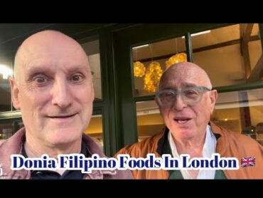 DONIA RESTAURANT FILIPINO FOODS IN LONDON 🇬🇧