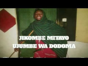 Jikombe Mitayo  Ujumbe Wa  Dodoma+255785445215