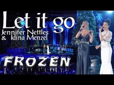 Jennifer Nettles & Idina Menzel ~  Let It Go  Frozen theme Live (subtitles with Lyrics)