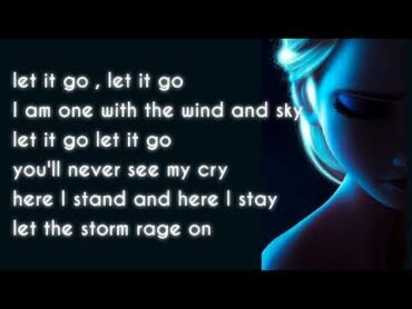 Let it go  (Frozen) {lyrics}