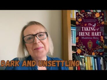 The Taking of Irene Hart by Madeleine Reiss  dark and unsettling